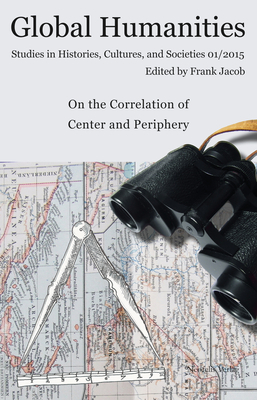 On the Correlation of Center and Periphery by Frank Jacob
