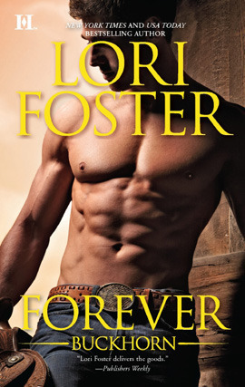 Forever Buckhorn: Gabe / Jordan by Lori Foster