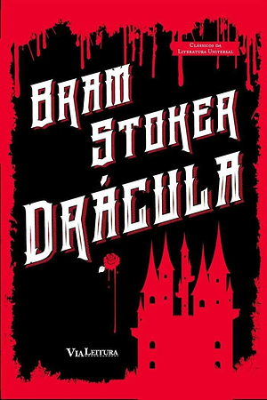 Drácula by Bram Stoker