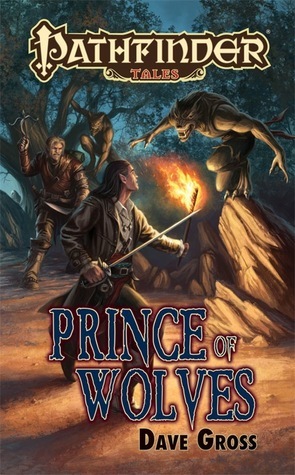 Prince of Wolves by Dave Gross