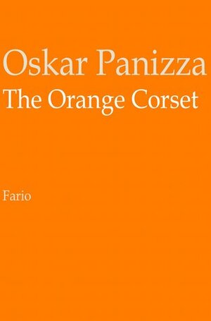 The Orange Corset by Oskar Panizza