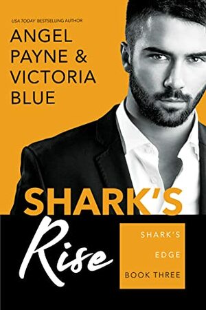 Shark's Rise by Angel Payne, Victoria Blue