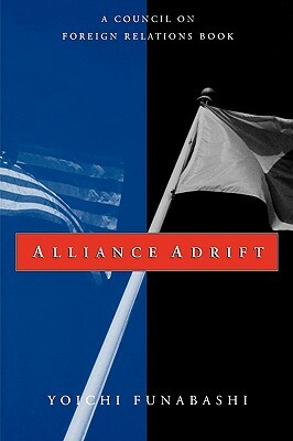Alliance Adrift by Yoichi Funabashi