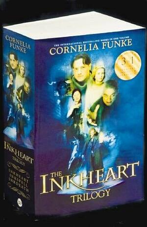 The Inkheart Trilogy: Inkheart, Inkspell, Inkdeath by Cornelia Funke