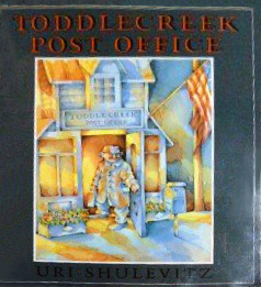 Toddlecreek Post Office by Uri Shulevitz