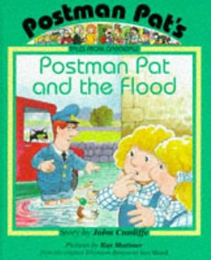 Postman Pat and the Flood by John Cunliffe