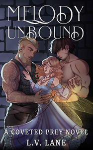 Melody Unbound by L.V. Lane