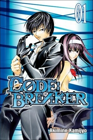 Code:Breaker, Vol. 1 by Akimine Kamijyo