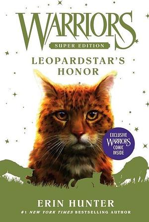 Leopardstar's Honor by Erin Hunter