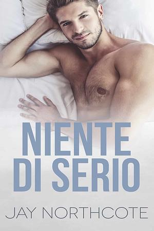 Niente di serio by Jay Northcote