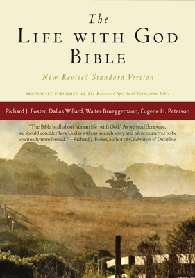 Life with God Bible-NRSV by Richard J. Foster