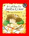 A Letter to Santa Claus by Rose Impey