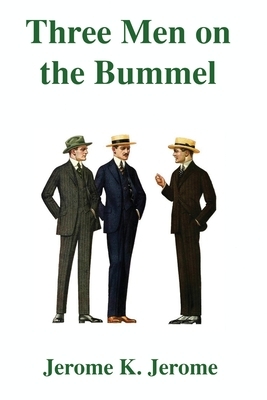 Three Men on The Bummel by Jerome K. Jerome