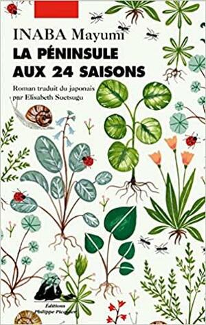 La péninsule aux 24 saisons by Mayumi Inaba, Elisabeth Suetsugu
