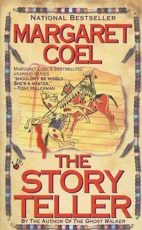 The Story Teller by Margaret Coel