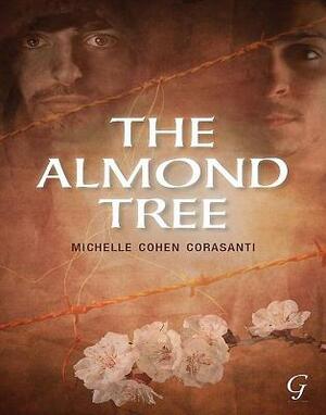 The Almond Tree by Michelle Cohen Corasanti
