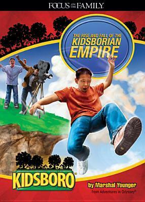 Kidsboro - The Rise and Fall of the Kidsborian Empire by Marshal Younger