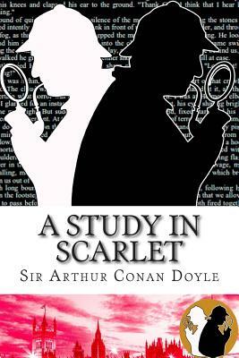 A Study in Scarlet by Arthur Conan Doyle