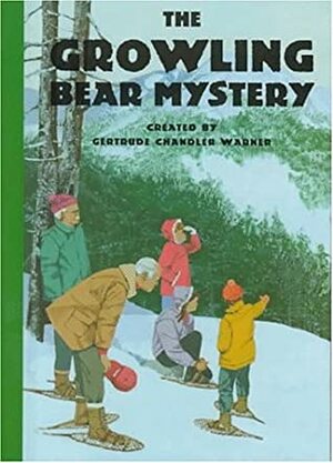 The Growling Bear Mystery by Gertrude Chandler Warner