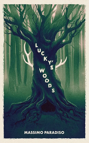 Lucky's Woods  by Massimo Paradiso