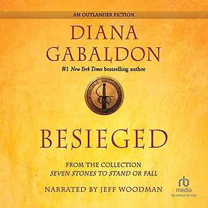 Besieged by Diana Gabaldon