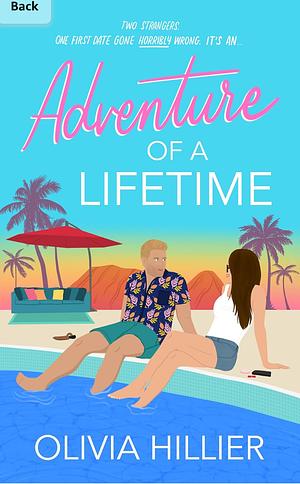 Adventure of a Lifetime by Olivia Hillier