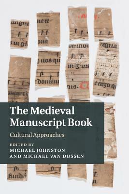 The Medieval Manuscript Book by 