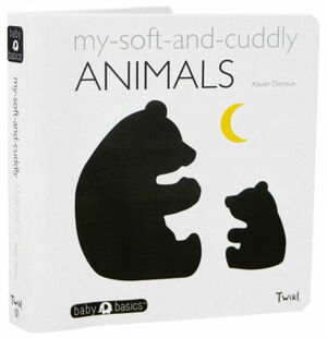 My Soft-and-Cuddly Animals by Xavier Deneux