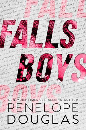 Falls Boys by Penelope Douglas