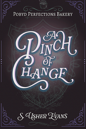 A Pinch of Change by S. Usher Evans