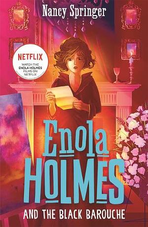 Enola Holmes and the Black Barouche (Book 7) by Nancy Springer
