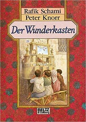 Der Wunderkasten by Rafik Schami