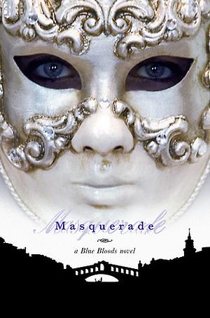 Masquerade by Melissa de la Cruz