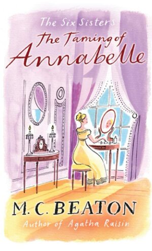 The Taming of Annabelle by M.C. Beaton