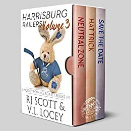 Railers Volume 3: Neutral Zone / Hat Trick / Save the Date by V.L. Locey, RJ Scott