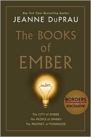 The Books of Ember by Jeanne DuPrau