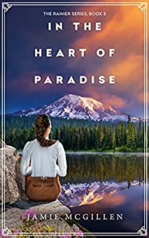 In the Heart of Paradise by Jamie McGillen