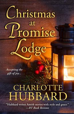 Christmas at Promise Lodge by Charlotte Hubbard