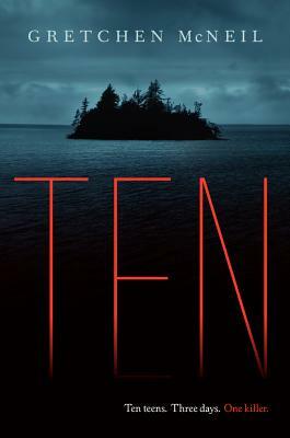 Ten by Gretchen McNeil