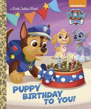 Puppy Birthday to You! (Paw Patrol) by Golden Books