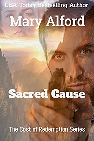 Sacred Cause by Mary Alford