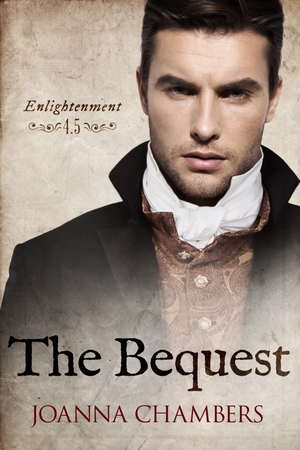 The Bequest by Joanna Chambers