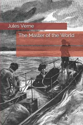 The Master of the World by Jules Verne