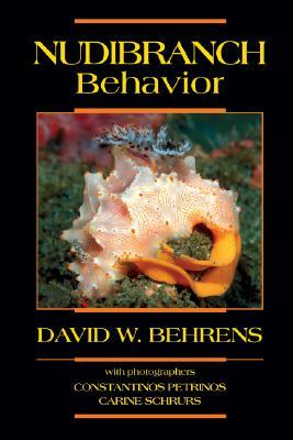 Nudibranch Behavior by David W. Behrens