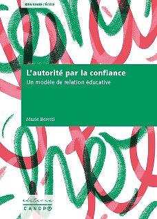 L'autorité par la confiance by Marie Beretti