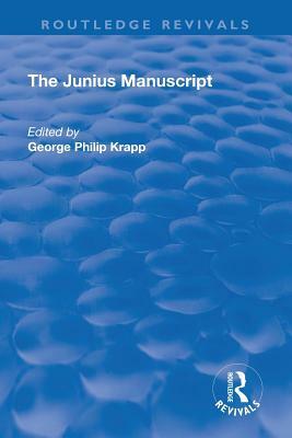 Revival: The Junius Manuscript (1931) by George Philip Krapp