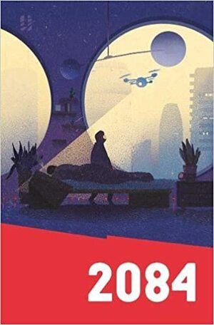 2084 by George Sandison