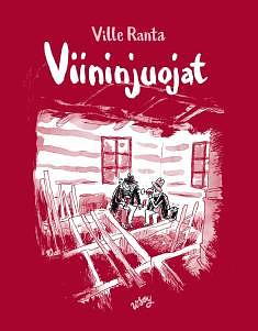 Viininjuojat by Ville Ranta