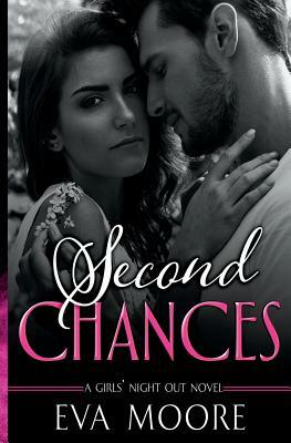 Second Chances by Eva Moore