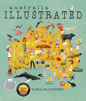 Australia: Illustrated, 2nd Edition by Tania McCartney